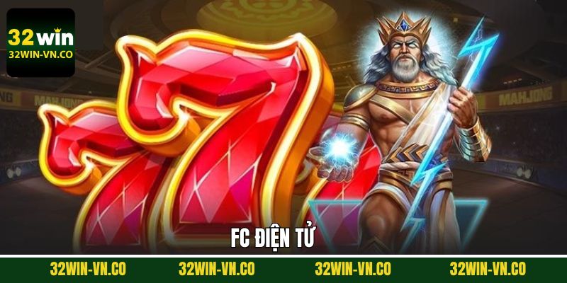 FC Điện Tử - Thiên Đường Nổ Hũ Với Phần Thưởng Khủng 1 FC Điện Tử - Thiên Đường Nổ Hũ Với Phần Thưởng Khủng