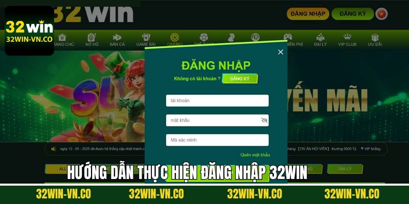 Đăng Nhập 32Win - Hướng Dẫn Cách Truy Cập Hệ Thống Nhà Cái 1 Thao tác đăng nhập vào 32Win nhanh chóng