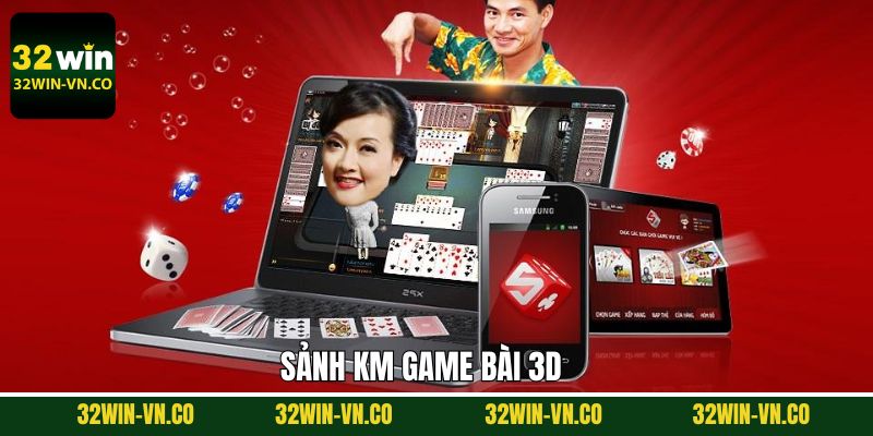 KM Game Bài 3D - Thiên Đường Giải Trí Top Đầu Tại 32Win 1 KM Game Bài 3D - Thiên Đường Giải Trí Top Đầu Tại 32Win