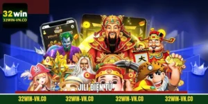 Jili Điện Tử 32WIN: Sảnh Game Nổ Hũ Giải Trí Đỉnh Cao