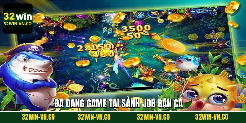 Điểm danh các siêu phẩm game đỉnh cao có tại sảnh JDB