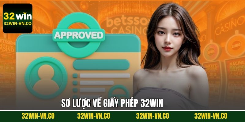 Tầm quan trọng của giấy phép 32Win