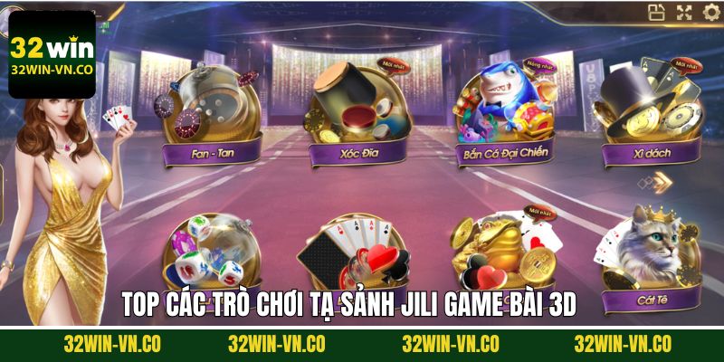 JILI Game Bài 3D - Cá Cược Hấp Dẫn, Nhận Thưởng Liền Tay 4 Tổng hợp trò chơi đỉnh cao nhất tại JILI game bài